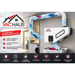VAC-HAUS – Aspirateur de linge centralisé / Transporteur pneumatique de linge et produits secs